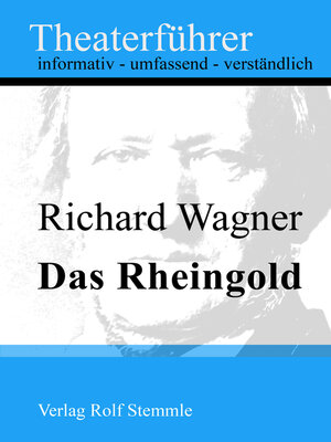 cover image of Das Rheingold--Theaterführer im Taschenformat zu Richard Wagner